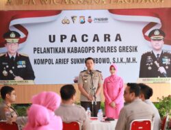 Sertijab KabagOps Polres Gresik, Kompol Arief Sukmo Wibowo Resmi Emban Tugas Baru